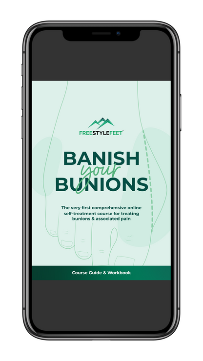 Banish Bunions - Online Course + Products